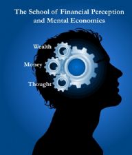 School of Financial Perception and Mental Economics (MP3 Digital Download 6 Week Course) By Jeremy Lopez